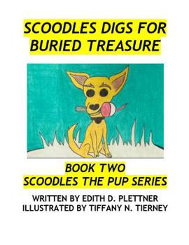 Paperback Scoodles Digs For Buried Treasure Book