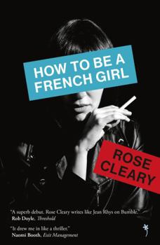 Paperback How to be a French Girl Book