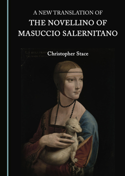 Hardcover A New Translation of the Novellino of Masuccio Salernitano Book