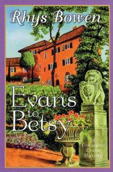Evans to Betsy - Book #6 of the Constable Evans