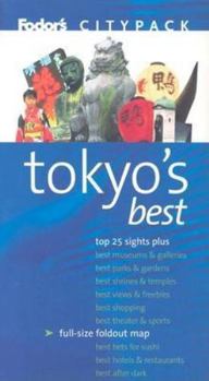 Paperback Fodor's Citypack Tokyo's Best [With Map] Book