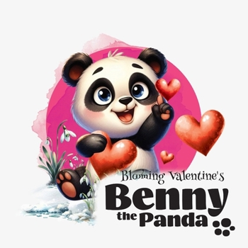 Paperback Benny the Panda - Blooming Valentine's Book