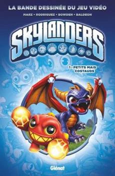 Hardcover Skylanders - Tome 01: Petits mais costauds [French] Book