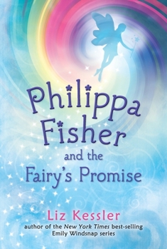 Paperback Philippa Fisher and the Fairy's Promise Book