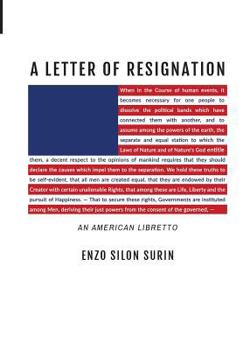 Paperback A Letter of Resignation: An American Libretto Book