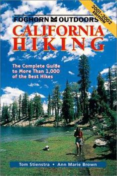 Paperback Foghorn California Hiking: The Complete Guide to More Than 1,000 of the Best Hikes Book