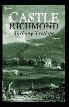 Paperback Castle Richmond Annotated Book