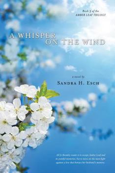 Paperback A Whisper on the Wind Book