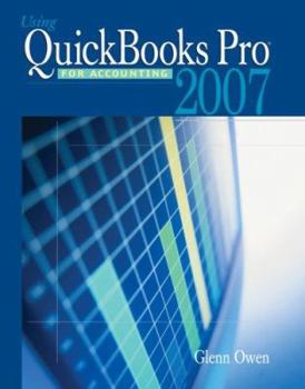 Paperback Using QuickBooks Pro 2007 for Accounting [With CDROM] Book