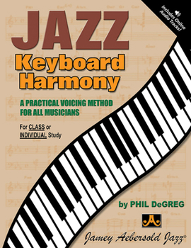 Paperback Jazz Keyboard Harmony: A Practical Voicing Method for All Musicians, Book & Online Audio Book