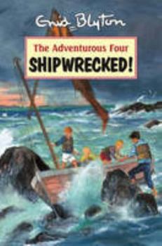 The Adventurous Four - Book #5 of the Die Arnoldkinder