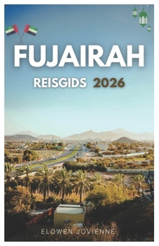 Paperback Fujairah Reisgids 2026 [Dutch] Book