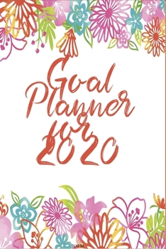 Goal Planner 2020 For And. Daily and monthly  Planner. With To Do’s, Notes, Habit Tracker & Gratitude. January 2020 - December 2020-: Pink Goal Planner for 2020. daily and monthly  planner. 365 pages.