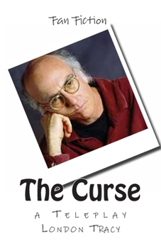 Paperback The Curse: A Teleplay Book