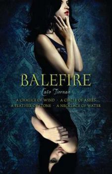 Balefire - Book  of the Balefire