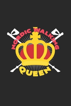 Nordic walking queen: 6x9 Nordic Walking  | grid | squared paper | notebook | notes