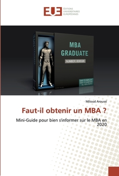 Paperback Faut-il obtenir un MBA ? [French] Book