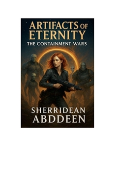 Paperback Artifacts of Eternity The Containment Wars Book