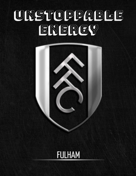 Fulham FC: Blank Lined Superhero Gift Journal – Diary – College-Ruled Notebook for Football/Soccer Lovers & The Cottagers Fans
