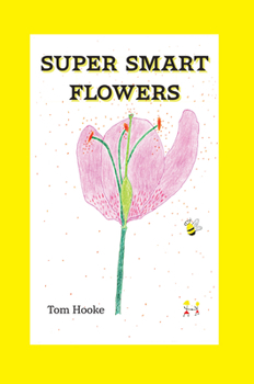 Paperback Super Smart Flowers Book