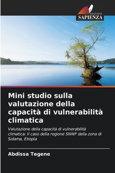Paperback Mini studio sulla valutazione della capacità di vulnerabilità climatica [Italian] Book
