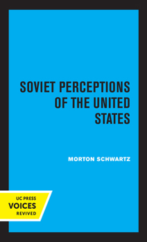 Paperback Soviet Perceptions of the United States Book
