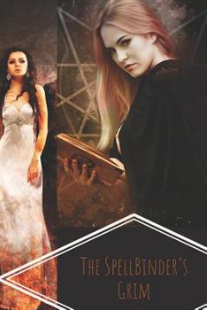 Paperback The SpellBinder's Grim: Live, Die, Repeat Book