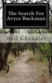 Paperback The Search For Avyce Buckman Book