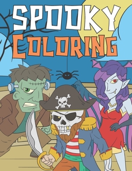 Paperback Spooky Coloring: Halloween Coloring Book for Kids Ages 4-9 Scary Creatures Illustrations Book