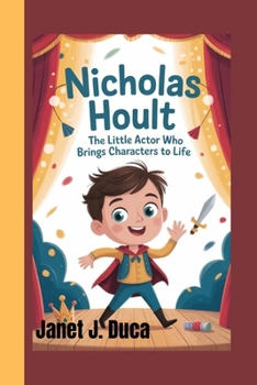 Paperback Nicholas Hoult: The Little Actor Who Brings Characters to Life Book