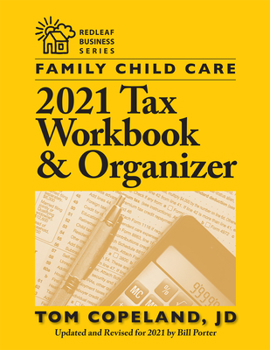 Paperback Family Child Care 2021 Tax Workbook and Organizer Book