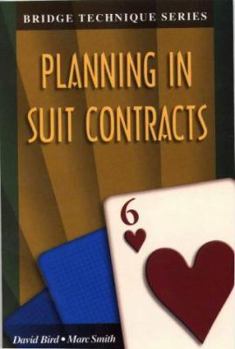 Paperback Bridge Technique 6: Planning in Suit Contracts Book