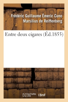 Entre deux cigares (Littérature) (French Edition)