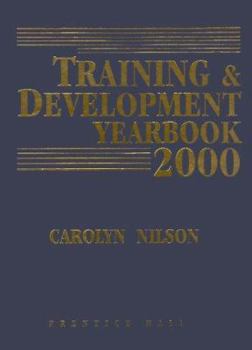 Training & Development Yearbook 2000 (Training and Development Yearbook)