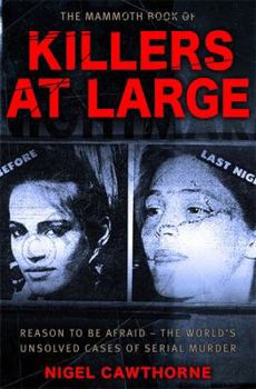 Paperback The Mammoth Book of Killers at Large (Mammoth Books) Book