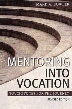 Paperback Mentoring Into Vocation Book