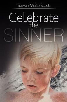 Paperback Celebrate the Sinner Book