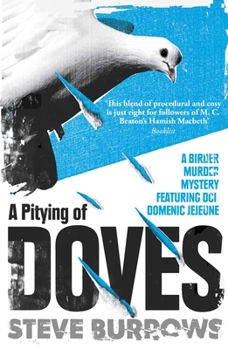 A Pitying of Doves - Book #2 of the Birder Murder Mystery