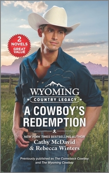 Mass Market Paperback Wyoming Country Legacy: A Cowboy's Redemption Book