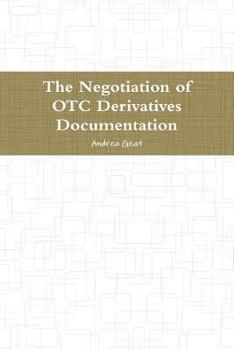 Paperback The Negotiation of Otc Derivatives Documentation Book