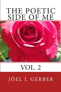 Paperback The Poetic Side Of Me Volume Two Book