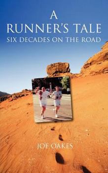 Paperback The Runner's Tale Six Decades on the Road Book