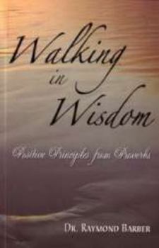 Paperback Walking in Wisdom Book