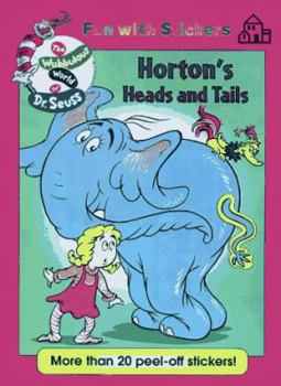 Horton's Heads & Tails (Wubbulous World of Dr. Seuss) - Book  of the Horton the Elephant