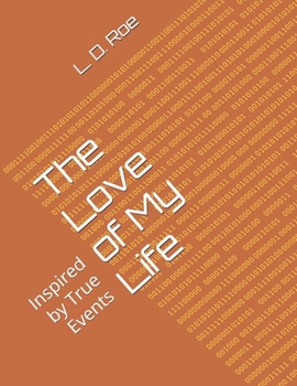 Paperback The Love of My Life Book