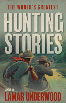 Paperback World's Greatest Hunting Stories Book