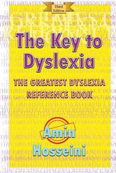 Paperback The Key To Dyslexia: The Greatest Dyslexia Reference Book