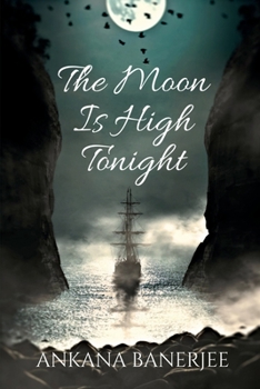 Paperback The Moon Is High Tonight Book