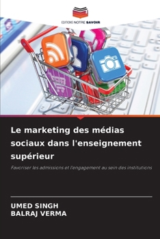 Paperback Le marketing des médias sociaux dans l'enseignement supérieur [French] Book