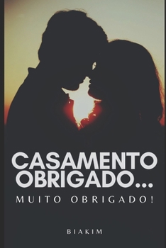 Paperback Casamento Obrigado... Muito Obrigado! [Portuguese] Book